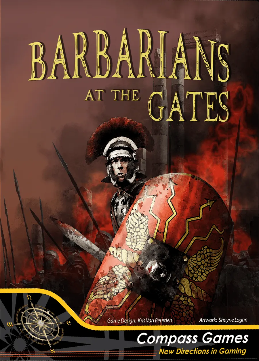 Portada de Barbarians at the Gates: The Decline and Fall of the Western Roman Empire 337 - 476