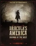 Portada de La América de Drácula: Sombras del Oeste