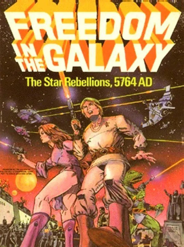 Portada de Freedom in the Galaxy: The Star Rebellions, 5764 AD