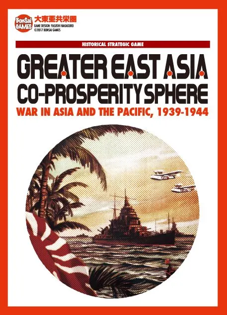 Portada de Greater East Asia Co-Prosperity Sphere: War in Asia and the Pacific