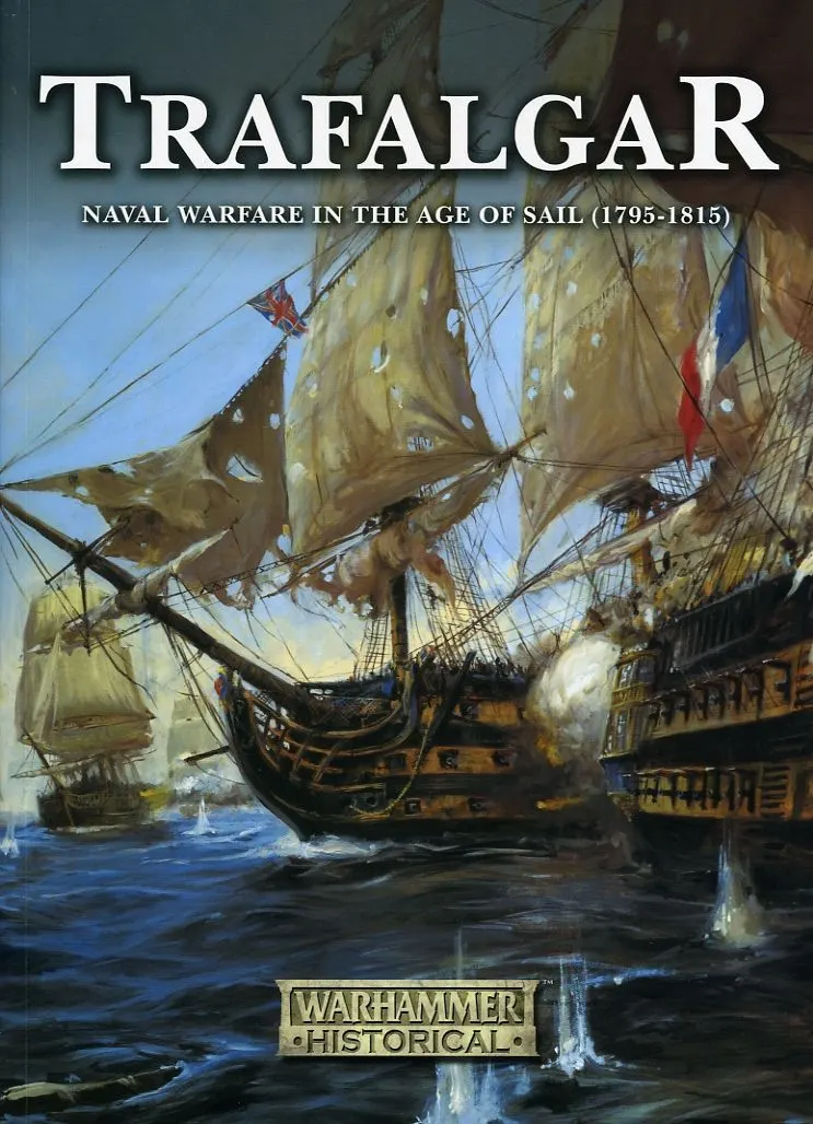 Portada de Trafalgar: Naval Warfare in the Age of Sail (1795-1815)